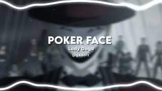 Lady Gaga  Poker Face Edit Audio  Badass Edit Audio  gxdcrz [upl. by Losse]