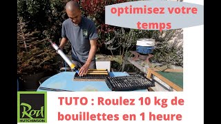 Pêche de la carpe  TUTO roulez facilement 10 kg de bouillettes en 1heure [upl. by Trow]