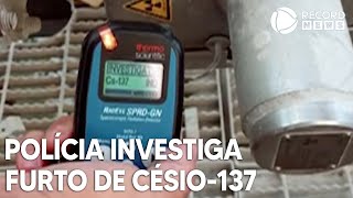 Polícia investiga furto de Césio137 em Minas Gerais [upl. by Secrest719]