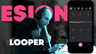 My new looper iOS app Esion [upl. by Ainevul257]