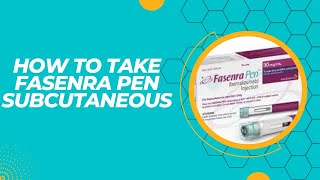 How to take Fasenra Pen Subcutaneous [upl. by Yhtuv]