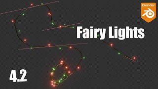 Fairy Lights  Blender 42 [upl. by Ruffo428]