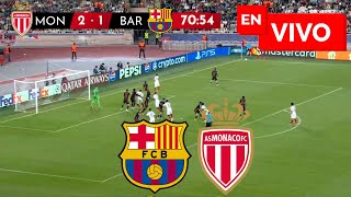 🔴 BARCELONA VS MONACO PARTIDO EN VIVO  CHAMPIONS LEAGUE [upl. by Acinoryt]