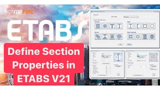 Section Properties in ETABS V21  Everything You Need to Know [upl. by Enelahs115]