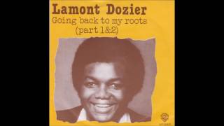 Lamont Dozier  Going Back To My Roots [upl. by Vine]