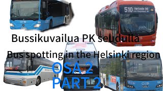 Bussikuvailua PK seudulla osa 2  bus spotting in the Helsinki region part 2 [upl. by Laure694]