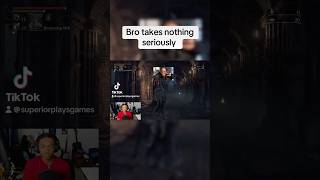 Bro takes nothing seriously trending gaming funny shorts bloodborne gaming gameplay [upl. by Ursulina]