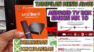 tampilan menu awal android tv box smoon mx 10 •kelebihan dan kekurangan android tv box smoon mx10 [upl. by Anid]