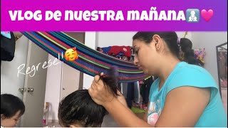 REGRESE🩷  Vlog de nuestra mañana🧑‍🧒‍🧒🙉 [upl. by Aseyt]