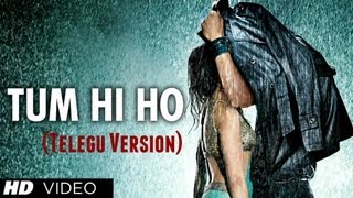 Priya Neevele Tum Hi Ho Telugu Version Aashiqui 2  Aditya Roy Kapur Shraddha Kapoor [upl. by Oimetra]