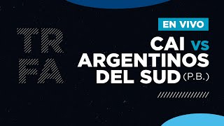 CAI COMODORO VS ARGENTINOS DEL SUD DE PIEDRA BUENA  TORNEO REGIONAL AMATEUR [upl. by Hughett]