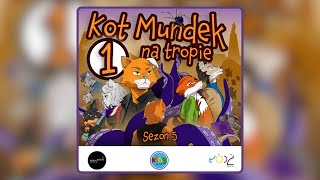 😺 Kot Mundek na tropie Wyrok  odc 1  sezon 5  słuchowisko [upl. by Neville]