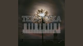 Teka Teka [upl. by Dottie]