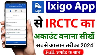 ixigo se irctc account kaise banaye  irctc account kaise banaye  how to creat irctc account ixigo [upl. by Nahsed]