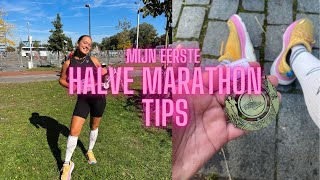 WAT IK HEB GELEERD NA MIJN EERSTE HALVE MARATHON  HALF MARATHON TIPS  MAAK NIET DEZELFDE FOUTEN [upl. by Kall]