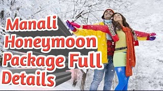 Manali Honeymoon Resort Package 18000 Full Details Call To Sanjeev Rathee9818397197 [upl. by Yreme]