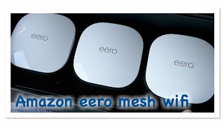 Amazon eero mesh WiFi system [upl. by Warfield]