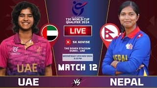 NEPAL U19 VS UAE U19 ICC U19 WOMENS WORLD CUP QUALIFIER 12TH MATCH LIVE COMMENATARY NEP VS UAE U19 [upl. by Le]