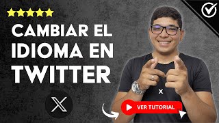 Cómo CAMBIAR el IDIOMA en TWITTER  🌐 De Inglés a Español 🌐 [upl. by Caldera613]