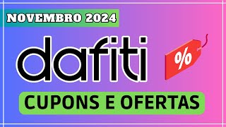 CUPOM DE DESCONTO DAFITI NOVEMBRO 2024 CUPOM DAFITI COMO COMPRAR NA DAFITI PASSO A PASSO COM CUPOM [upl. by Nahn294]