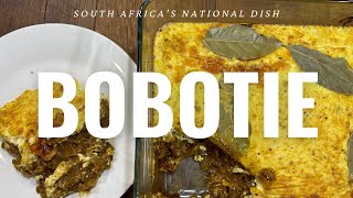 How to make Bobotie  South Africas National Dish [upl. by Drummond723]