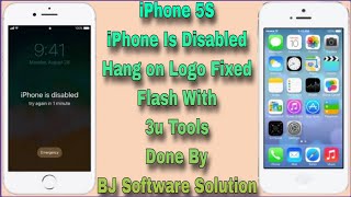 iPhone 5S iPhone Is Disabled and Hang on Logo All Fixed Full Flash With 3u Tool Done By BJ Software [upl. by Leinnad]