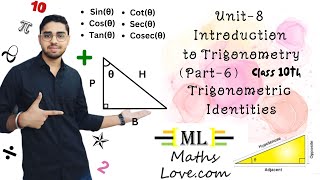 Trigonometric Identities Unit8 Introduction to Trigonometry Part6 Class 10th Maths [upl. by Marina]