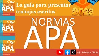 APLICAR NORMAS APA 7MA EDICIÓN 2023📌PARA TRABAJOS ACADÉMICOS✍ 🔥LA MÁS ACTUALIZADA✅ [upl. by Rentschler]