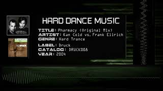 Kan Cold vs Frank Ellrich  Pharmacy Original Mix HQ [upl. by Gnirol]