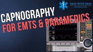 Capnography for EMTs and Paramedics Pass the NREMT with Pass with PASS [upl. by Amol]