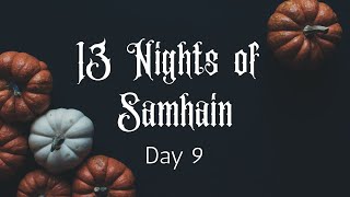 The Best Samhain Traditions 13nightsofsamhain Day 9 [upl. by Einahpehs]