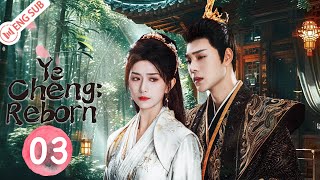 Ye Cheng Reborn EP03 Jia Ze Yuan Hao 💗Double identities but only one love💗  夜城赋之离生 [upl. by Narruc]