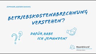 SeminarAufzeichnung Betriebskostenabrechnung [upl. by Opportuna]