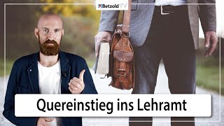 Quereinstieg ins Lehramt  Lehrer werden ohne LehramtsStudium [upl. by Eidarb]