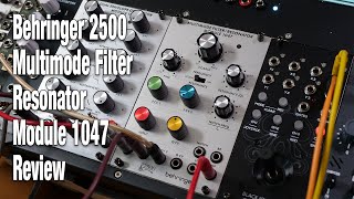 Behringer 2500  Multimode FilterResonator Module 1047 review [upl. by Nosnarb]