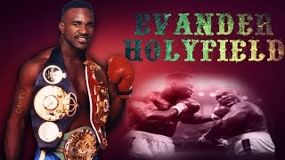 Evander Holyfield  The Real Deal [upl. by Braynard]