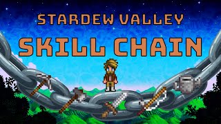 I Chained Skills In Stardew Valley  Skill Chain  Ep 1 Starting Out [upl. by Virgina951]