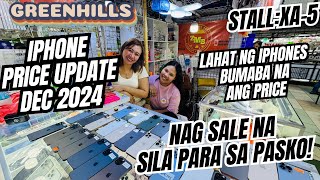 PINAKA MURANG IPHONES SA GREENHILLS PRICE UPDATE NATIN NAG SALE SILA NGAYON DEC 2024 ALL IPHONES [upl. by Reppart]