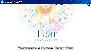 Tear Owari to Hajimari no Shizuku  Walkthrough amp Platinum Trophy Guide PS4 rus199410 [upl. by Nagram]