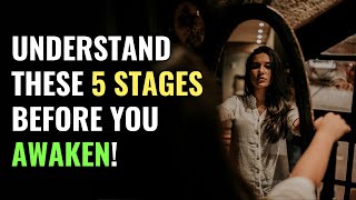 Understand These 5 Stages Before You Awaken  Awakening  Spirituality  Chosen Ones [upl. by Noelc]