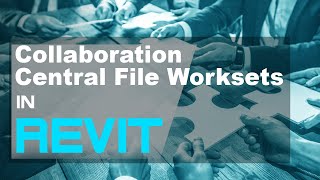 Collaborate In Revit  Create a Central File and Worksets [upl. by Irihs]