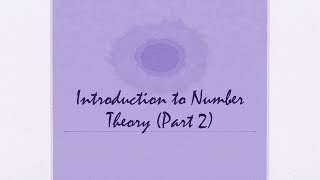 CompNetSec  10  Introduction to Number Theory Part 2 [upl. by Philbrook]