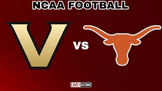 Texas vs Vanderbilt  NCAA Football Live Scoreboard [upl. by Moll]