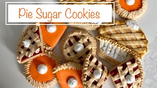 How to Make Pumpkin Pie and Cherry Pie Sugar Cookies  Fall Cookies 2020 Decorate Cookies Like a Pro [upl. by Ahseekat]