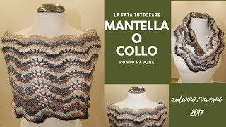 TUTORIAL mantella collo punto pavonelafatatuttofare [upl. by Ard]