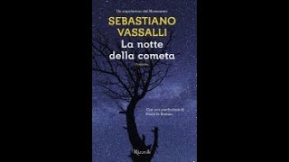 Lettura n 16 de LA NOTTE DELLA COMETA di Sebastiano Vassalli  voce di Vanni Olivero [upl. by Reave943]