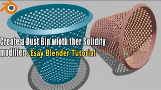 Dust Bin modeling Solidify modifier [upl. by Greeley]