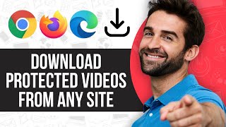 How to Download Protected Videos From Any Site [upl. by Negah]