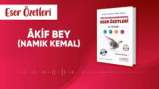 Âkif Bey Namık Kemal [upl. by Wayne]