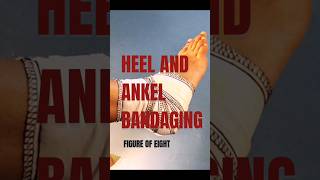 How to bandage a foot and ankle  bandaging techniques shorts bandage nursing [upl. by Raual]